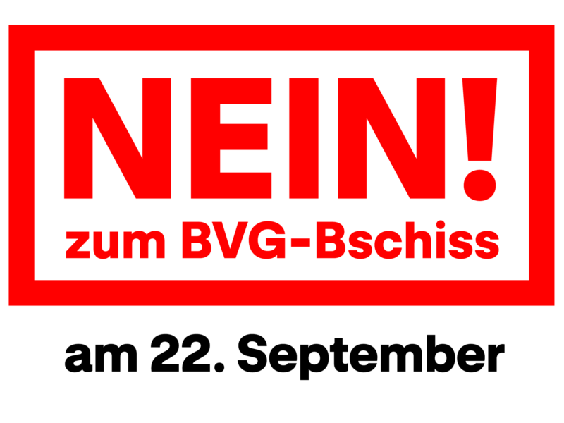 Nein zum BVG-Bschiss