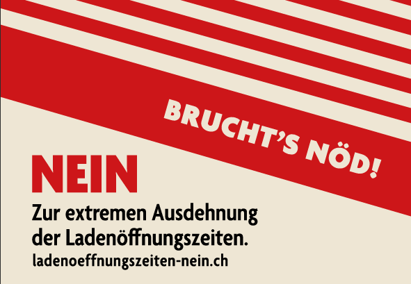 Nein zur extremen Ausdehnung der Ladenöffnungszeiten im Kanton St.Gallen